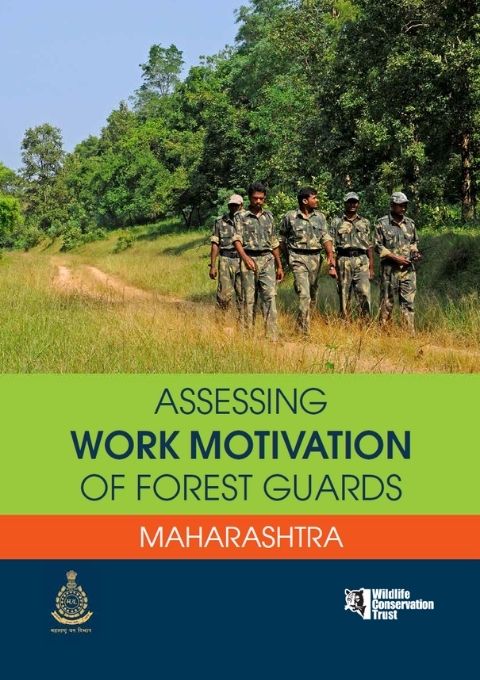 Assessing Work Motivation of Forest Guards in Maharashtra